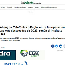 ITP Aero, Abengoa, Telefnica o Eugin, entre las operaciones corporativas ms destacadas de 2023, segn el Instituto Coordenadas